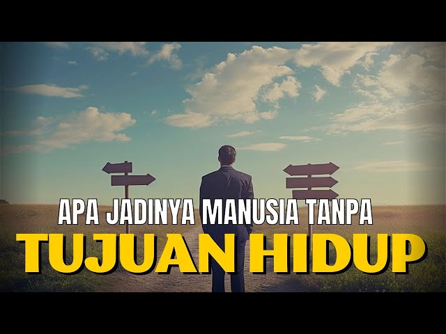Tips Pria: Apa Jadinya Pria Tanpa Tujuan Hidup? Dampak, Penyebab, dan Cara Menemukan Makna